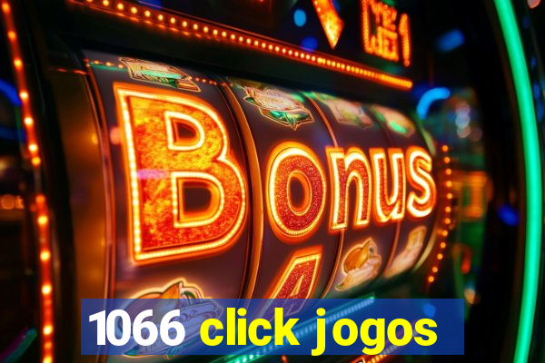 1066 click jogos